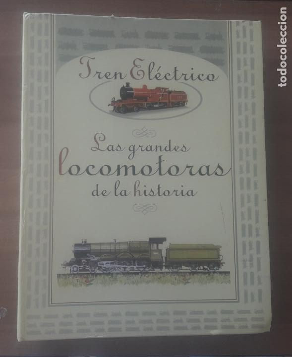Tren Electrico Grandes Locomotoras de la Historia 1-44