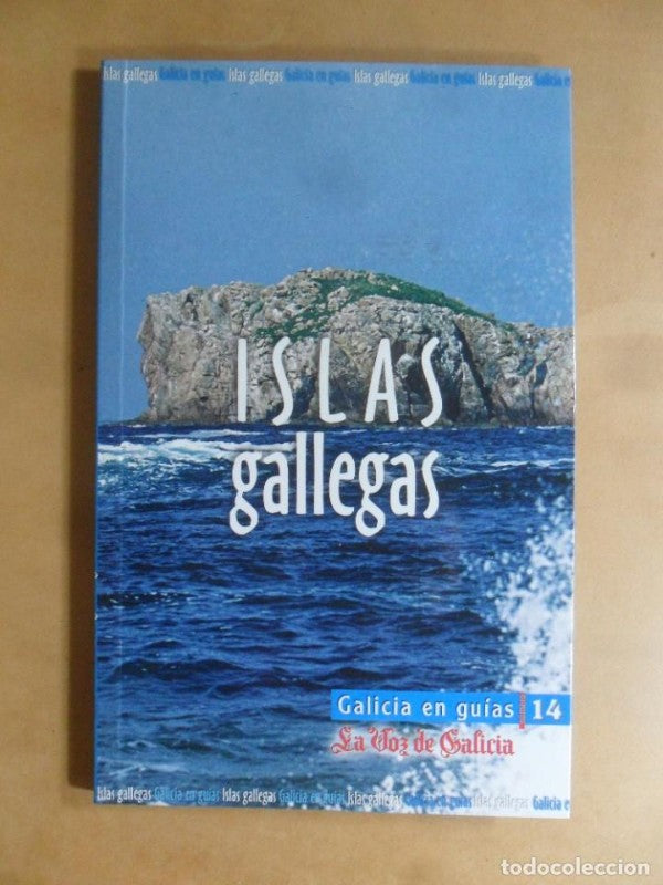 Islas Gallegas(galicia en Guías 14)