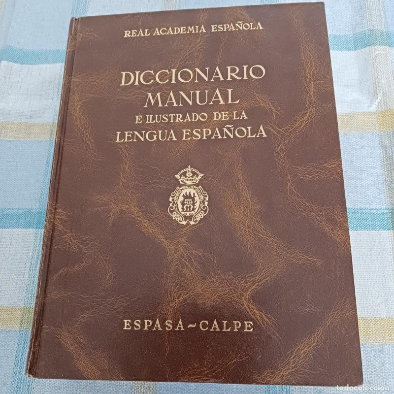 Diccionario Manual e Ilustrado de la Lengua Española(cuarta Edición 1989)