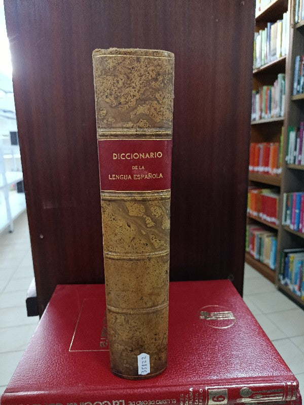 Diccionario de la Lengua Española, Real Academia de la Lengua Española, 1925