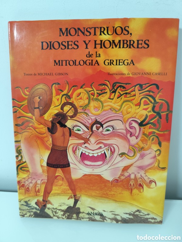 Dioses, Hombres y Monstruos de la Mitología Griega