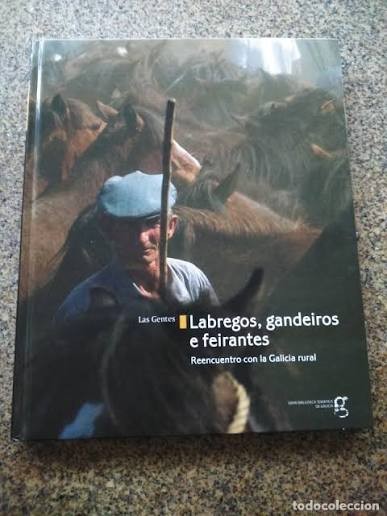 Labregos, Gandeiros e Feirantes