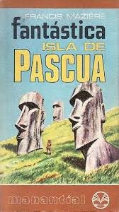 Fantástica Isla de Pascua