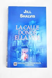 La Calle Donde Ella Vive