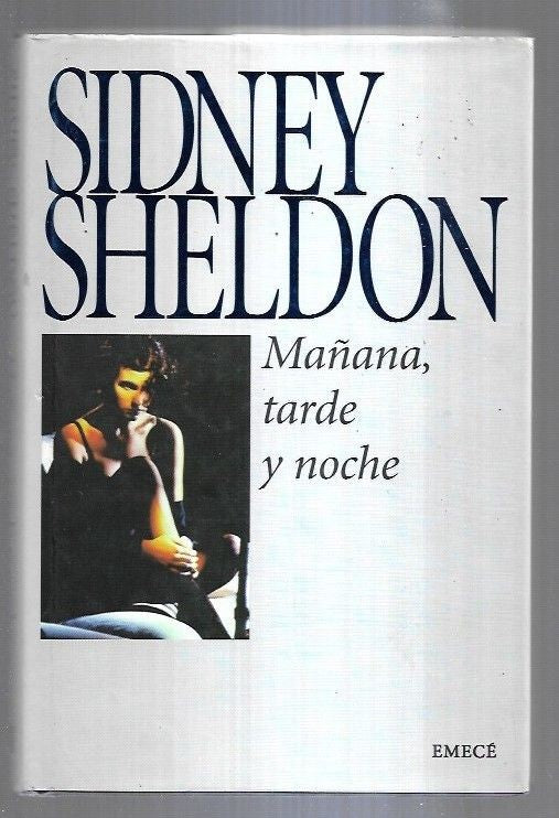 Mañana, Tarde y Noche
