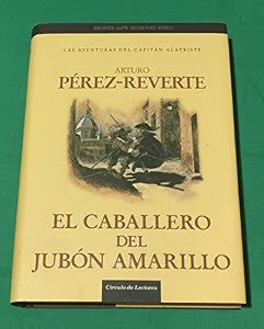 El Caballero del Jubón Amarillo