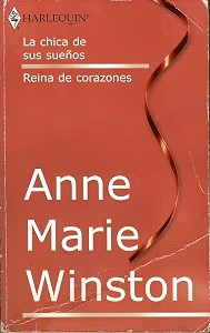 La Chica de Sus Sueños ; Reina de Corazones