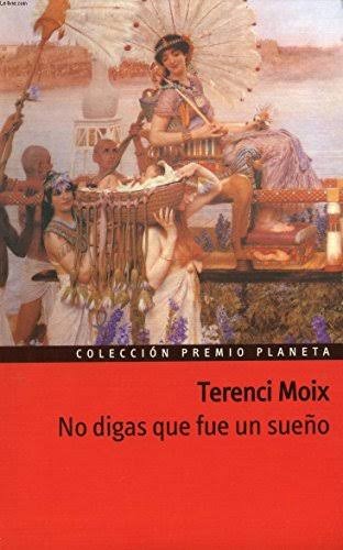 No Digas Que Fue un Sueño