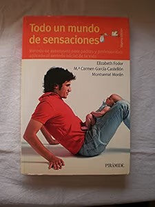 Todo un Mundo de Sensaciones
