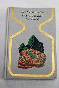 Las Ciudades Mágicas