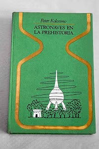 Astronaves en la Prehistoria