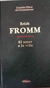 El Amor a la Vida