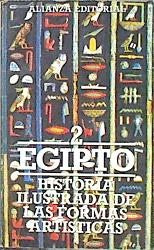 Historia Ilustrada de las Formas Artísticas. 2. Egipto