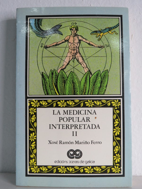 La Medicina Popular Interpretada II