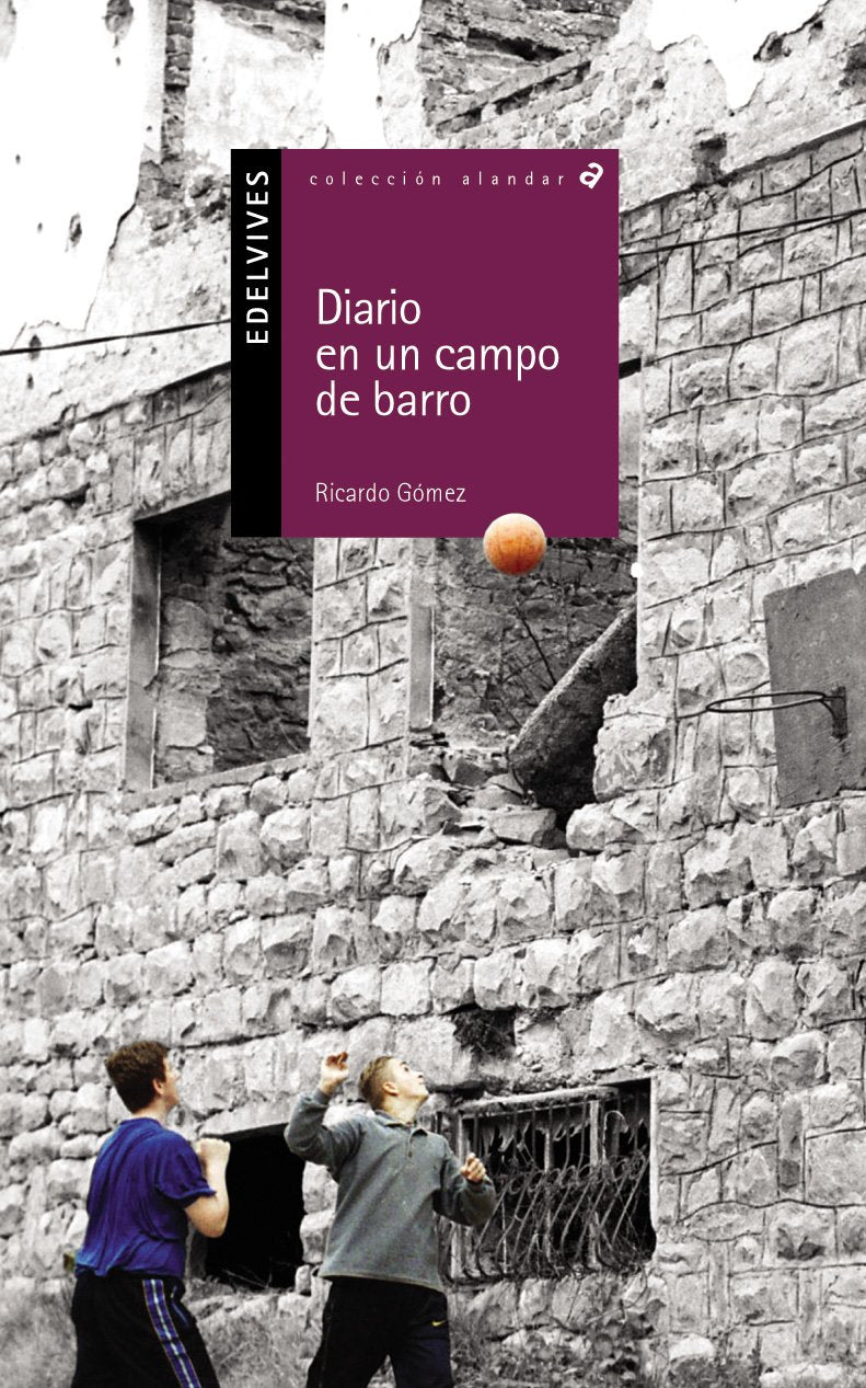 Diario en un Campo de Barro