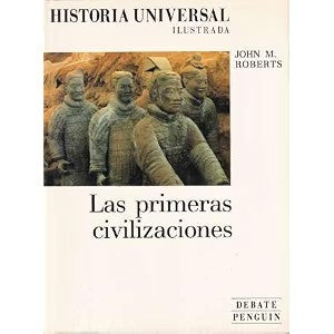 Historia Universal Ilustrada: las Primeras Civilaziones(tomo 2)