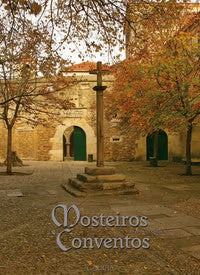 Galicia I: Mosteiros e Conventos Da Península Ibérica