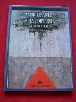 Amor de Artur. Fría Hortensia