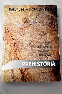 Manual de Historia Universal Tomo 1: Prehistoria