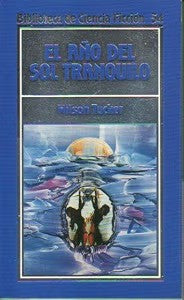 El Año del Sol Tranquilo