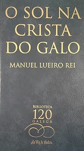 O Sol Na Crista Do Galo