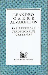 Las Leyendas Tradicionales Gallegas
