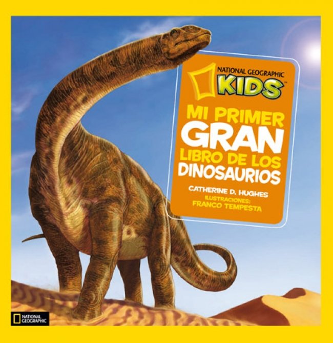 MI Primer Gran Libro de los Dinosaurios