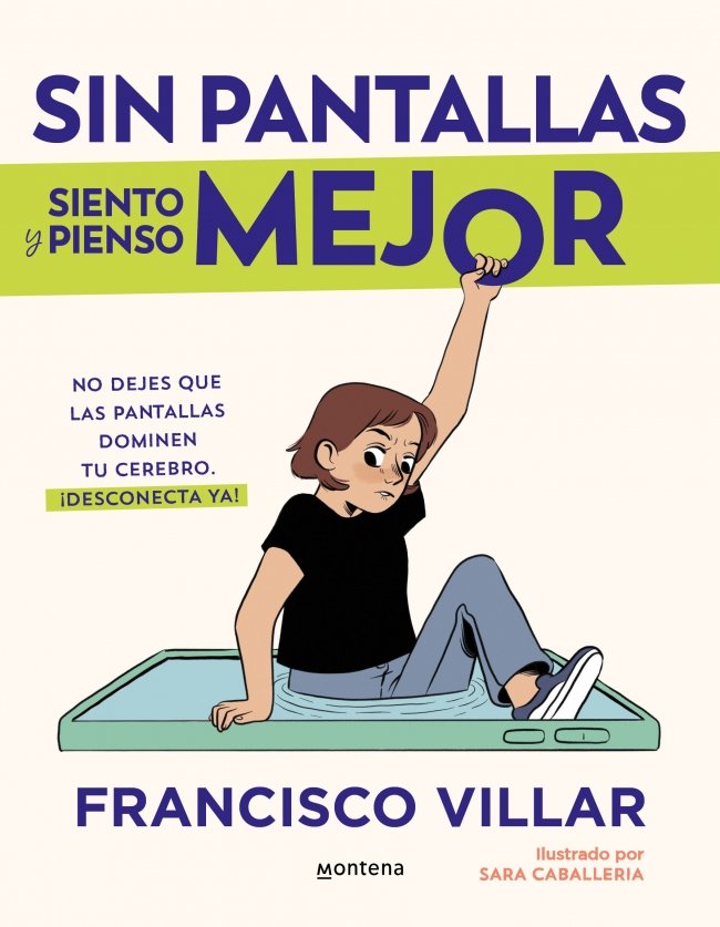 Sin Pantallas Siento y Pienso Mejor