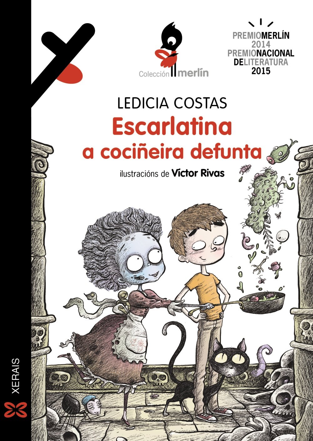Escarlatina, a Cociñeira Defunta