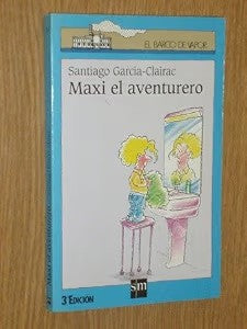 Maxi, el Aventurero