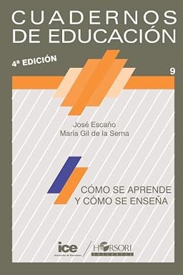 Cómo Se Aprende y Cómo Se Enseña
