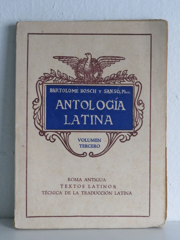 Antologia Latina. Vol. Tercero