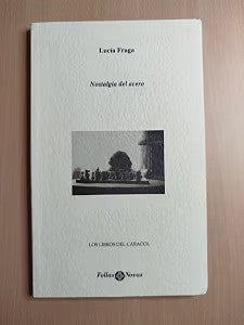 Nostalgia del Acero