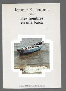 Tres Hombres en una Barca