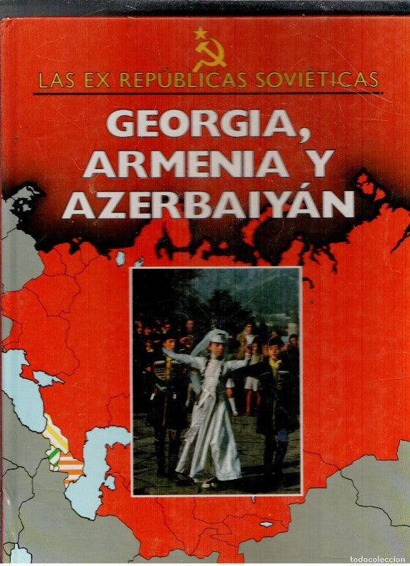 Georgia, Armenia y Azerbaiyan