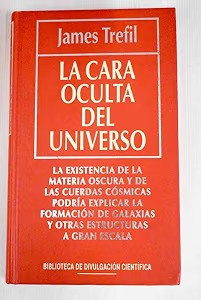La Cara Oculta del Universo