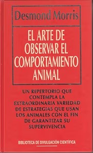 El Arte de Observar el Comportamiento Animal