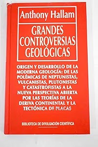 Grandes Controversias Geológicas