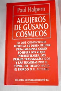 Agujeros de Gusanos Cósmicos