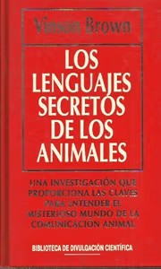Los Lenguajes Secretos de los Animales