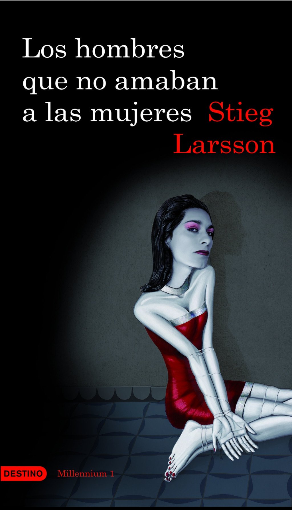 Los Hombres Que No Amaban a las Mujeres (Serie Millennium 1)