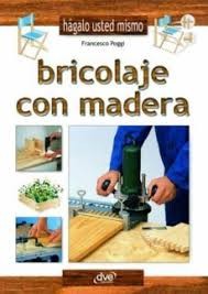 Bricolaje con Madera