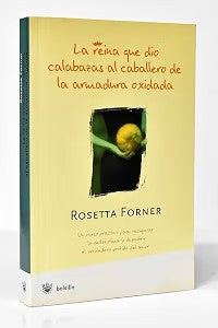 La Reina Que Dio Calabazas Al Caballero
