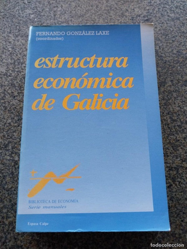 Estructura Económica de Galicia