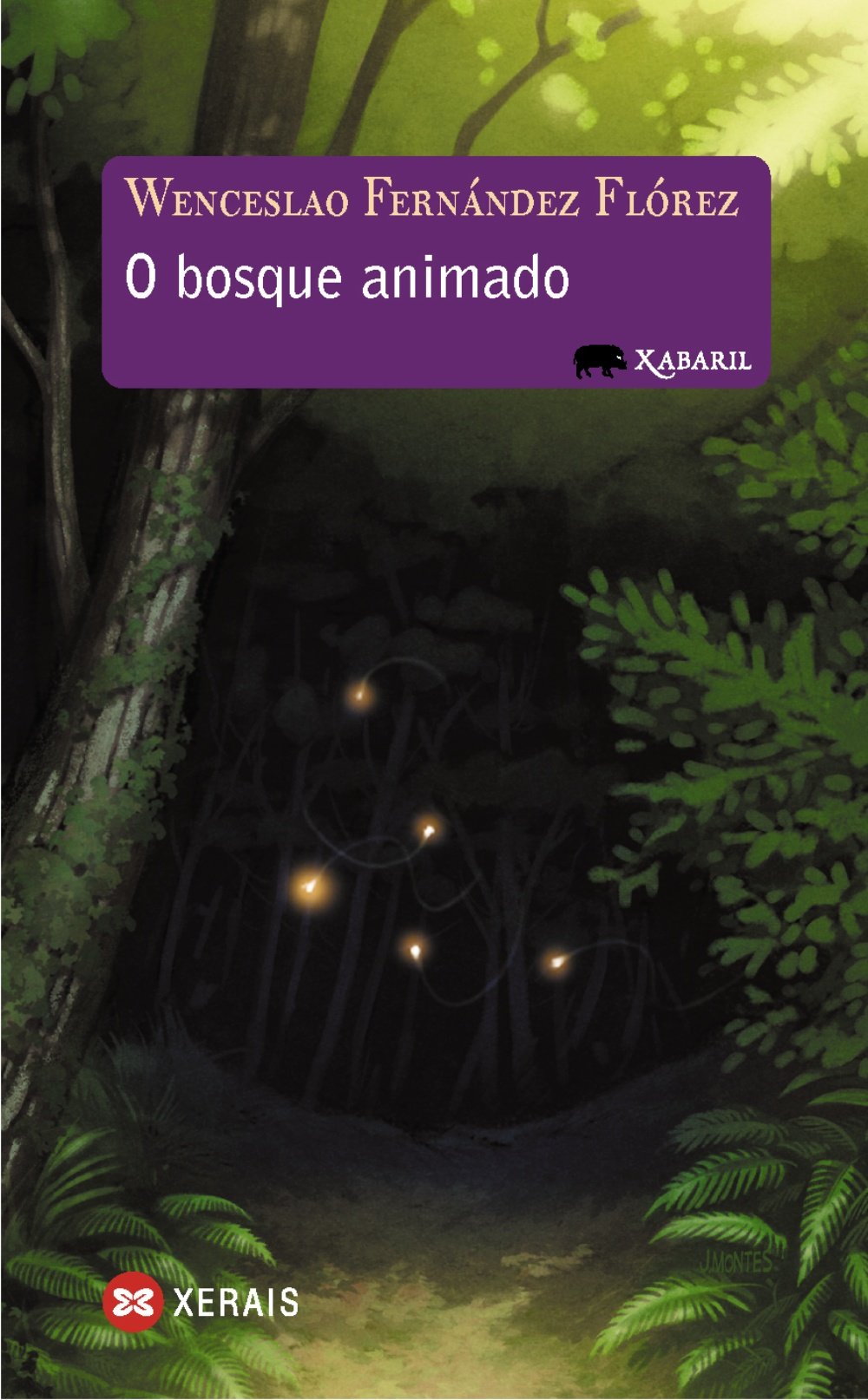O Bosque Animado(traducción de Xela Arias)