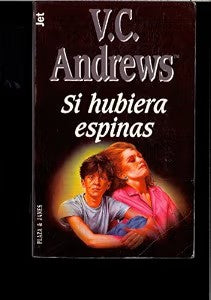 Si Hubiera Espinas