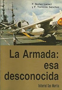 Armada Esa Desconocida, la