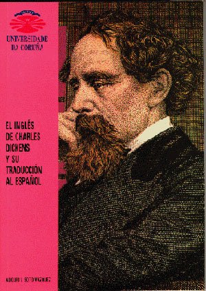El Inglés de Charles Dickens y Su Traducción Al Español