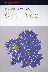 Galicia en Comarcas. Santiago