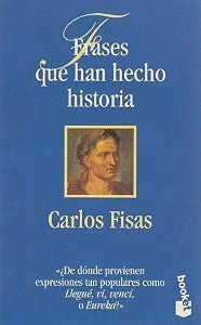 Frases Que Han Hecho Historia